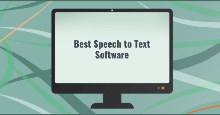 Best Speech to Text Software