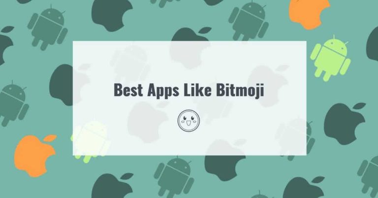 Best Apps Like Bitmoji