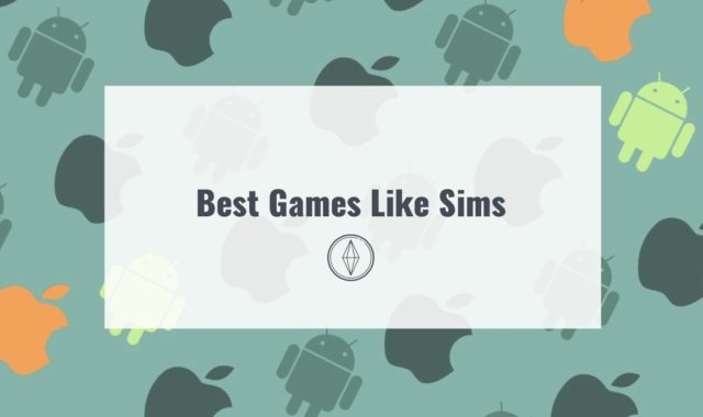 11 Best Games Like Sims for Android & iOS