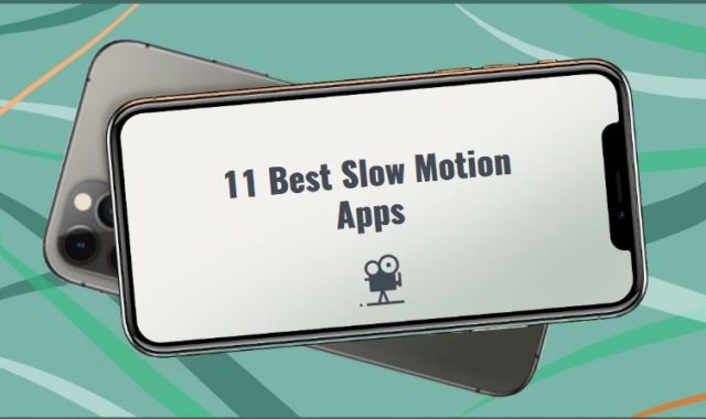 11 Best Slow Motion Apps in 2024 for Android & iOS