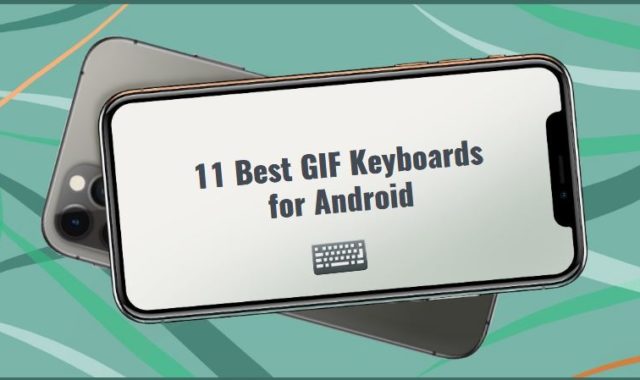 11 Best GIF Keyboards for Android in 2024