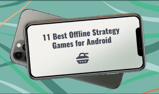 11 Best Offline Strategy Games for Android