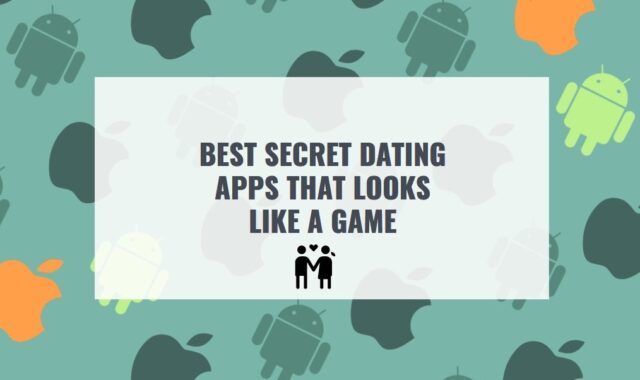13 Best Secret Dating Apps That Look Like Games