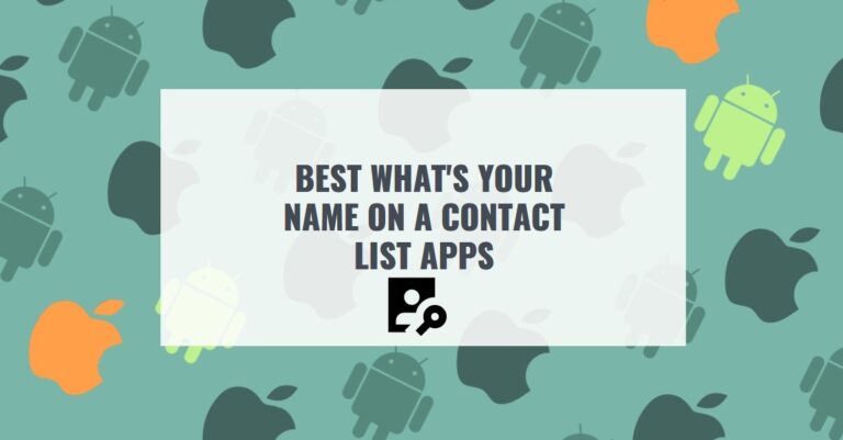 BEST WHAT'S YOUR NAME ON A CONTACT LIST APPS1