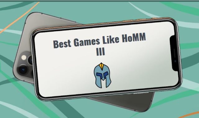 11 Best Games Like HoMM III for Android & iOS