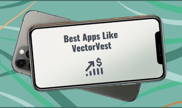 9 Best Apps Like VectorVest for Android & iOS