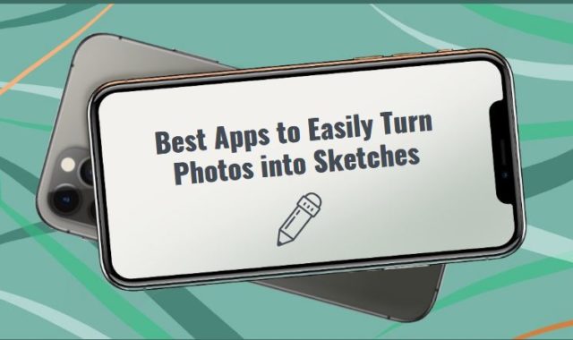 9 Best Apps to Easily Turn Photos into Sketches on Android & iOS