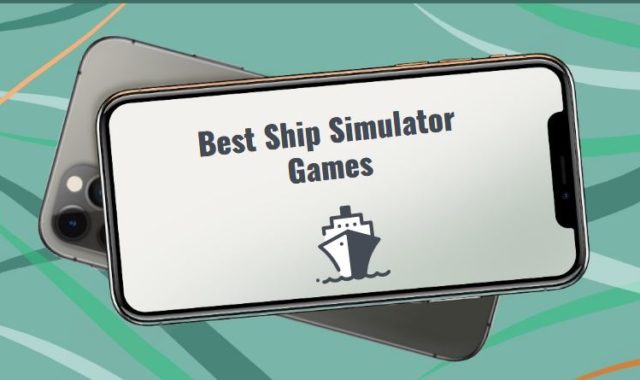 9 Best Ship Simulator Games for PC, Android, iOS