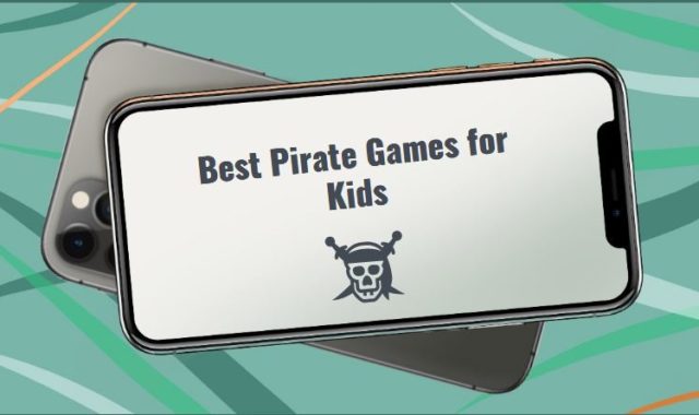 9 Best Pirates Games for Kids (Android & iOS)