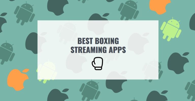 BEST BOXING STREAMING APPS1