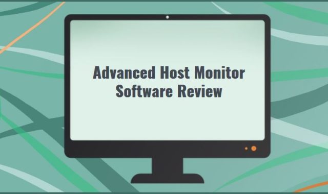 Advanced Host Monitor Software Review