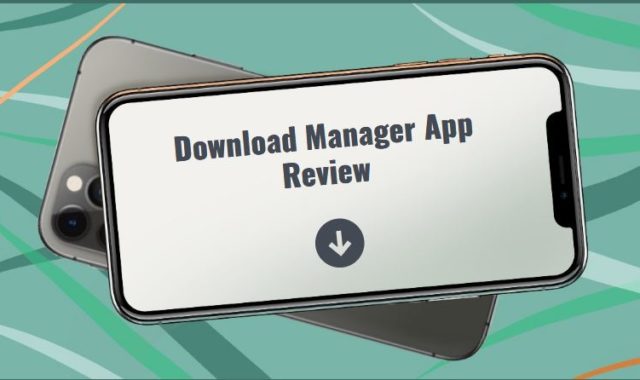 Download Manager App Review