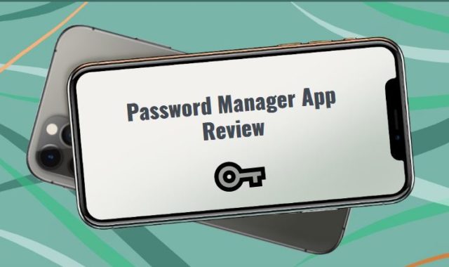 Password Manager App Review