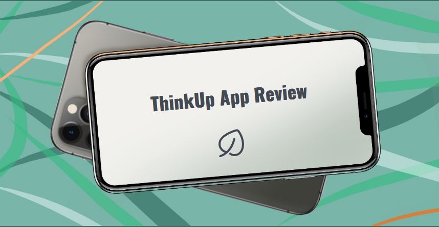 ThinkUp App Review - Apps Like These. Best Apps for Android, iOS, and Windows PC