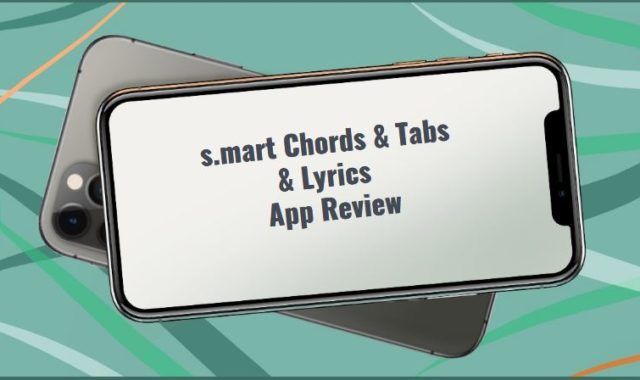 s.mart Chords & Tabs & Lyrics App Review