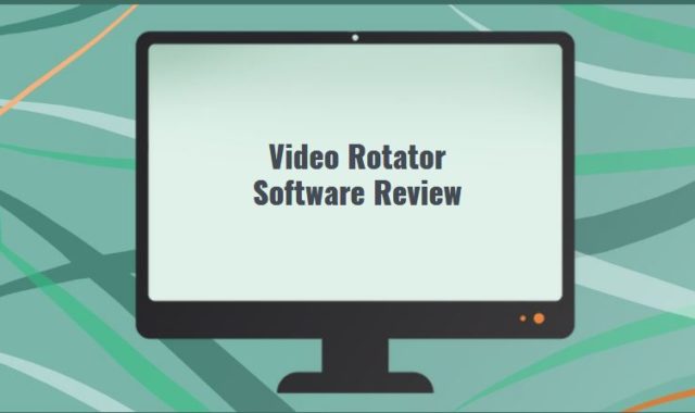 Video Rotator Software Review