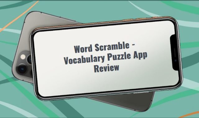 Word Scramble – Vocabulary Puzzle App Review