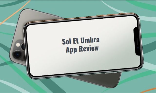 Sol Et Umbra App Review