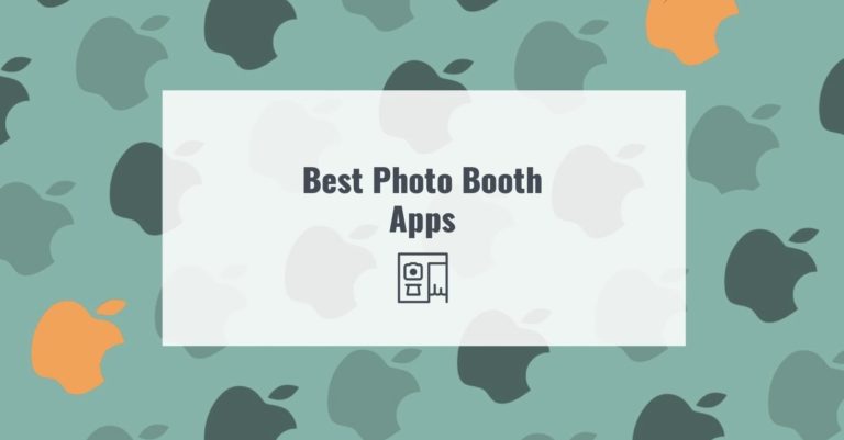 Best Photo Booth Apps