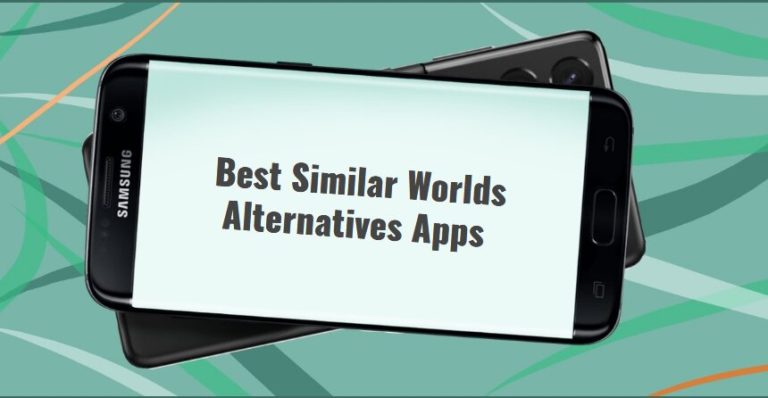 Best Similar Worlds Alternatives Apps