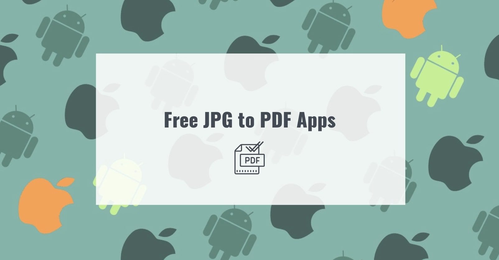 Free JPG to PDF Apps