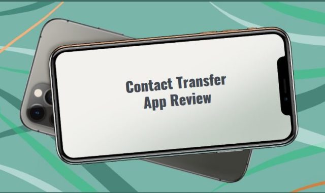 Contact Transfer App Review