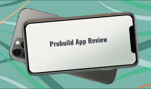 Probuild App Review