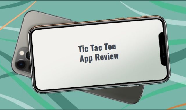 Tic Tac Toe App Review