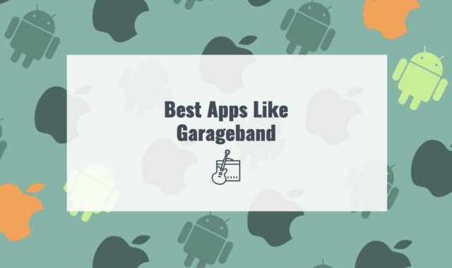 11 Best Apps Like Garageband for Android & iOS