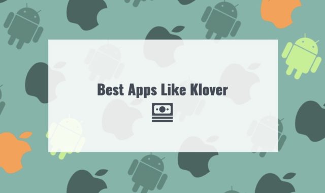 11 Best Apps Like Klover for Android & iOS