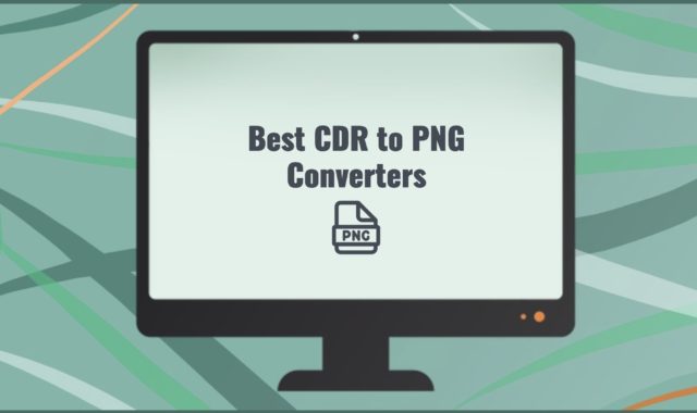 7 Best CDR to PNG Converters for Windows