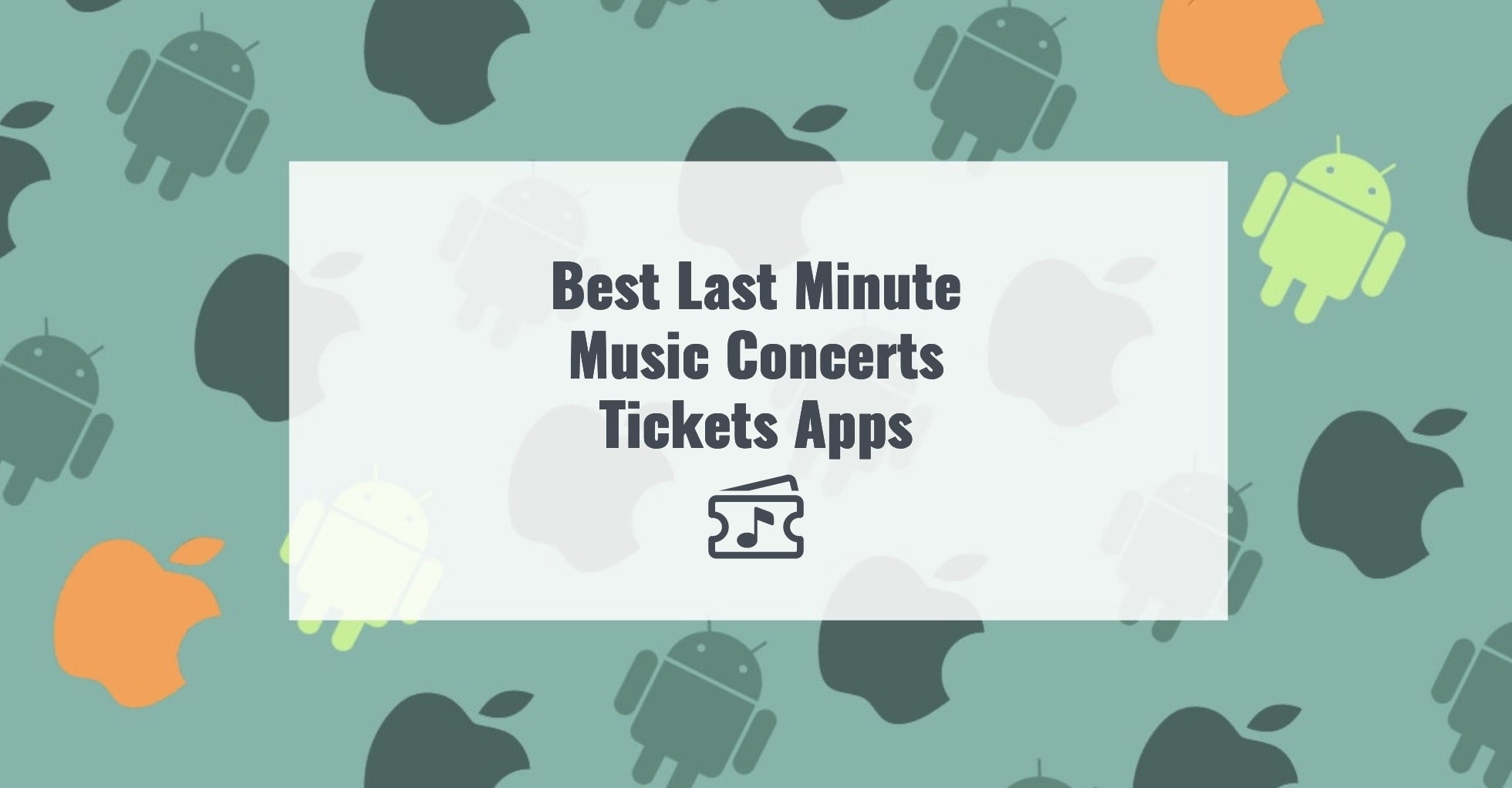 Best Last Minute Music Concerts Tickets Apps