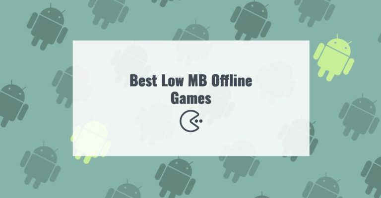 Best Low MB Offline Games