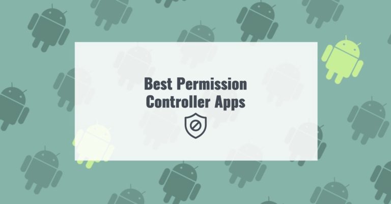 Best Permission Controller Apps