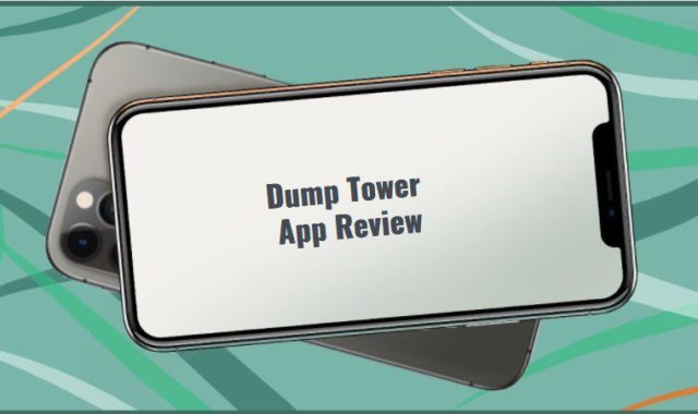 Dump Tower App Review