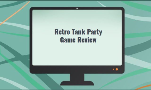 Retro Tank Party Game Review
