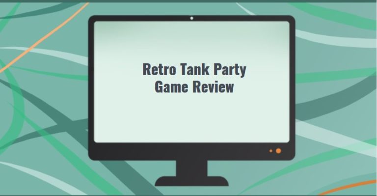 Retro Tank Party Game Review