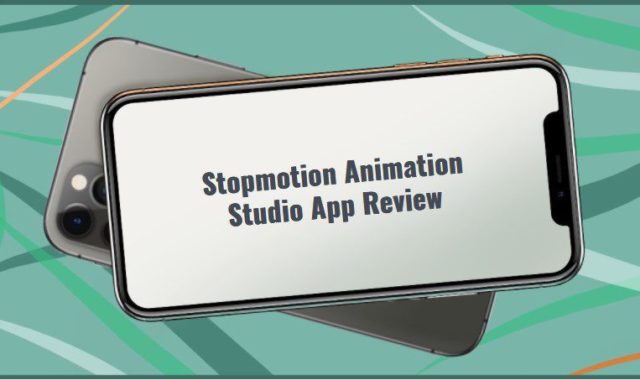 Stopmotion Animation Studio App Review