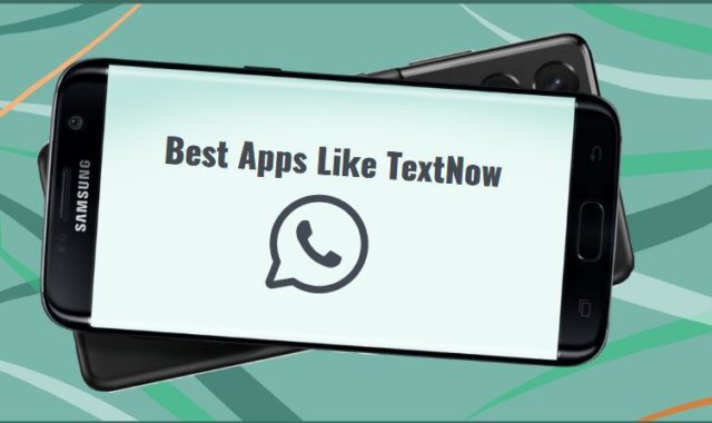 11 Best Apps Like TextNow for Android & iOS