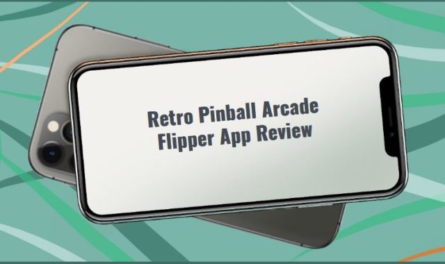 Retro Pinball Arcade Flipper App Review