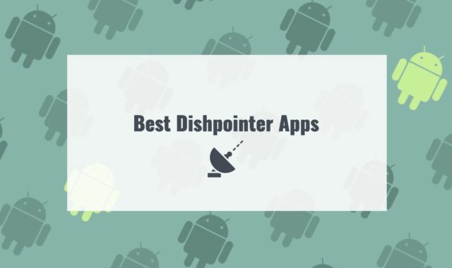 5 Best Dishpointer Apps for Android