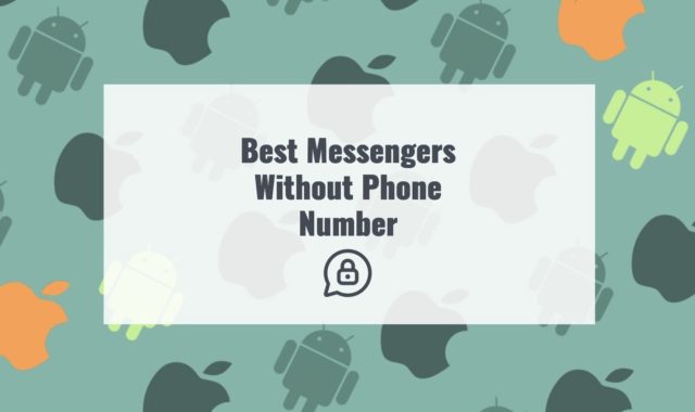 9 Best Messengers Without Phone Number for Android & iOS