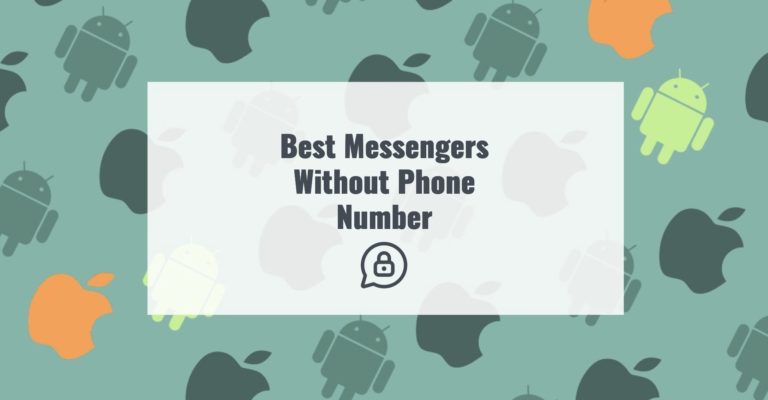Best Messengers Without Phone Number