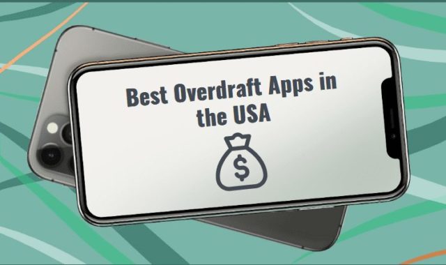 7 Best Overdraft Apps in the USA in 2024  for Android & iOS