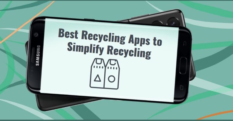 Best Recycling Apps to Simplify Recycling