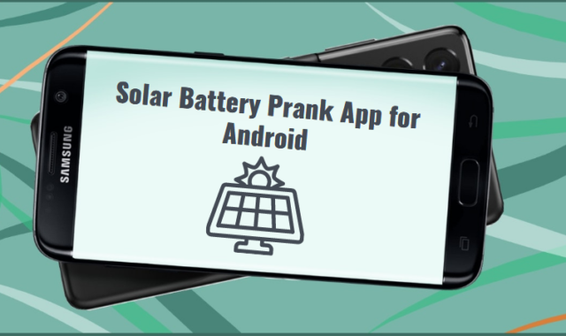 Solar Battery Prank App for Android