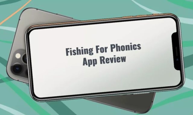 Fishing For Phonics App Review