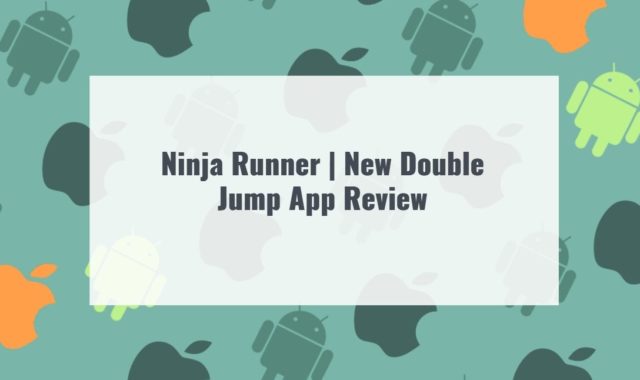 Ninja Runner | New Double Jump App Review