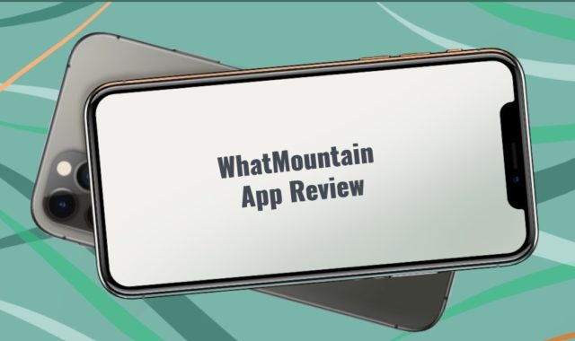 WhatMountain App Review