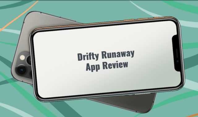Drifty Runaway App Review